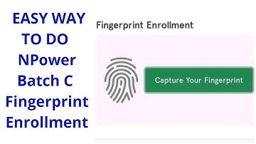 How to do Npower Fingerprints Enrollment For Batch C Applicants