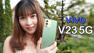 รีวิว vivo V23 5G กล้องหน้าคู่ 50MP+8MP สวย จบ ไม่ต้องเสียเวลาแต่ง