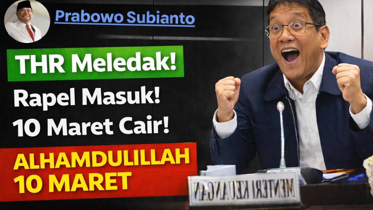 Wajib Tahu! THR & Rapel Pensiunan 2026 Cair 10 Maret, 55 Triliun Langsung Masuk Rekening!
