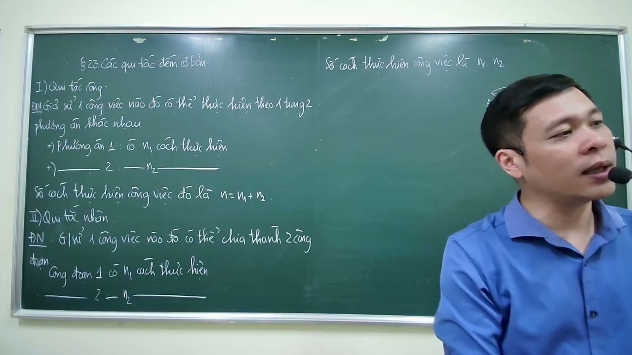 Toán 10 - Bài 23 - Các qui tắc đếm cơ bản - Buổi 1