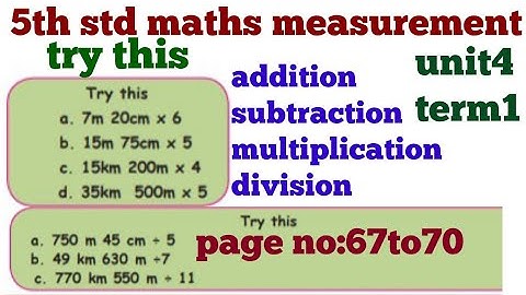 5th std maths measurement multiplication/division/addition/try this page no67to70 unit4 term1 tamil