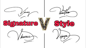 Beautiful Signature | Signature of alphabet V  || Anup calligraphy||