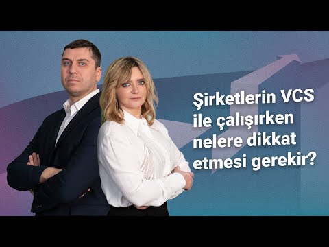 Şirketlerin VCS ile çalışırken nelere dikkat etmesi gerekir?