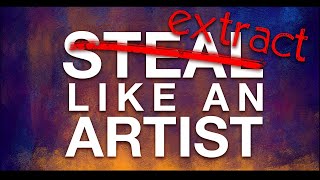 Extraction: A Fun Method For Art Growth