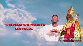 Thapelo Wa Mojuta - Lenyoloi (  Audio )