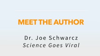 Science Goes Viral with author Dr. Joe Schwarcz