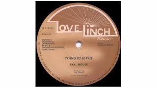 Eek-A-Mouse - Trying To Be Free / No Wicked - 12" - Lovelinch Music