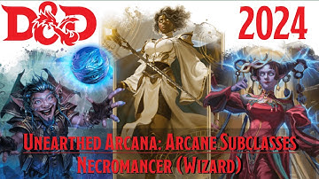 Necromancer Wizard - Unearthed Arcana: Arcane Subclasses