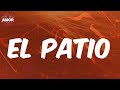 El Patio  - Pepe : Vizio (Lyrics/Letra)