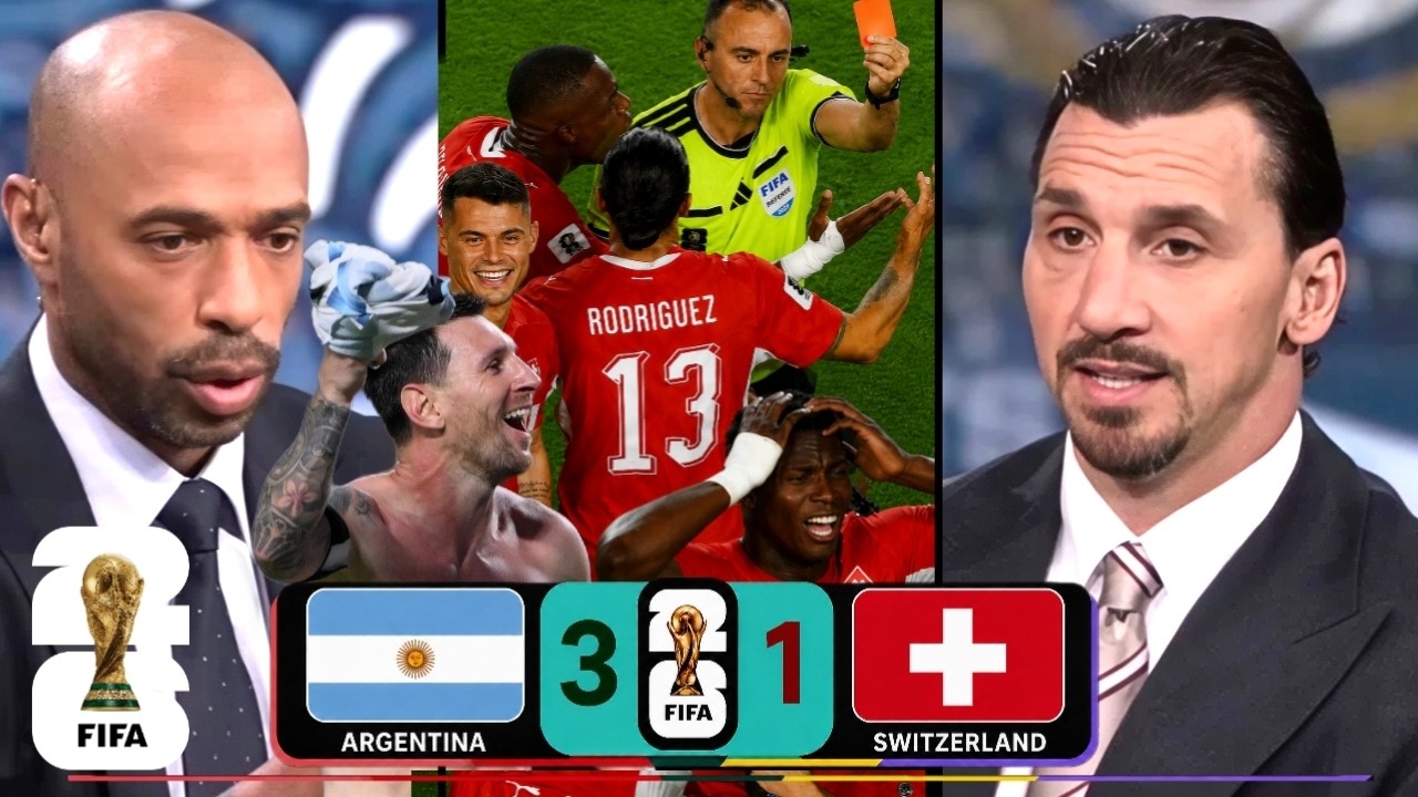 RED CARD DRAMA! | Argentina Won without MESSI | Argentina 3-1 Switzerland | Zlatan & Henry Analysis