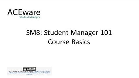 SM8: Student Manager 101 - Courses - Basics