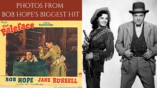 Photos From Bob Hopes Biggest Hit - The Paleface 1948 Bob Hope & Jane Russell