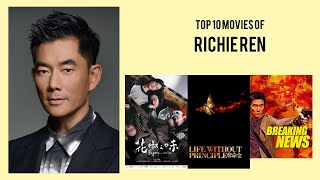 Richie Ren Top 10 Movies | Best 10 Movie of Richie Ren