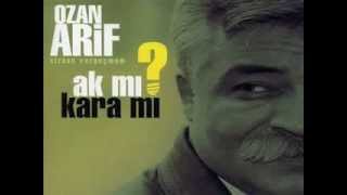 Ozan Arif - Akmı Karamı