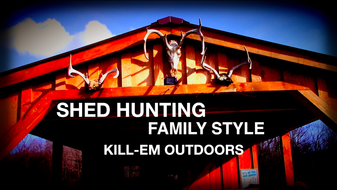 Shed Hunting Family Edition - YouTube