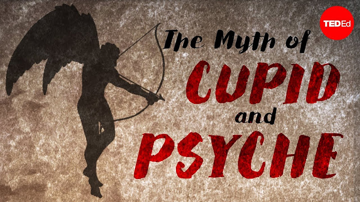 The myth of Cupid and Psyche - Brendan Pelsue - DayDayNews