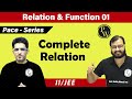 Relation and Function 01 - Complete Relation for Class 11 | IIT JEE