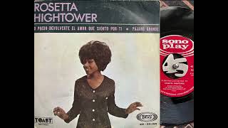 Rosetta Hightower - Big bird