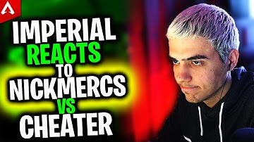 ImperialHal Reacts to Nickmercs vs Cheater - Apex Legends Highlights