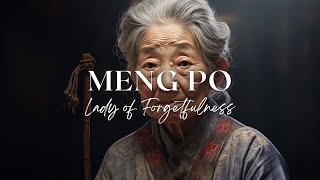 Who is Meng Po? | Deity Chronicles