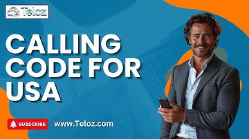 What is the Calling Code for the USA? Your Quick Guide by Teloz