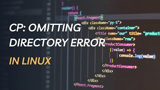 cp: omitting directory error in linux - how to solve it