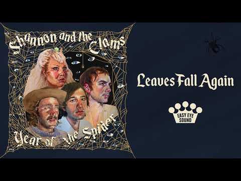 Shannon & The Clams - "Leaves Fall Again" [Official Audio]