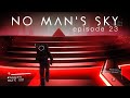 No Man&#39;s Sky #23 - Это конец? Симуляция завершена. Новая галактика