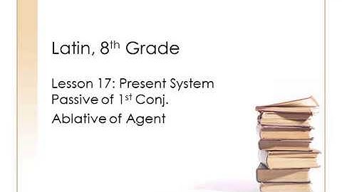 Henle Latin I, Lesson 17.1-3, 1st conj pass verbs