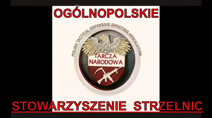 Ogólnopolskie stowarzyszenie strzelnic - Tarcza Narodowa