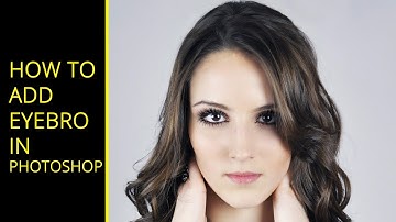 How to Set Eyebrow in Photoshop