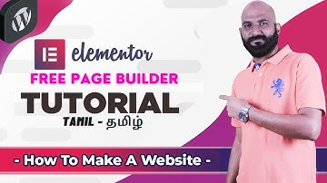 Elementor Website Page  Builder Toutorial In Tamil