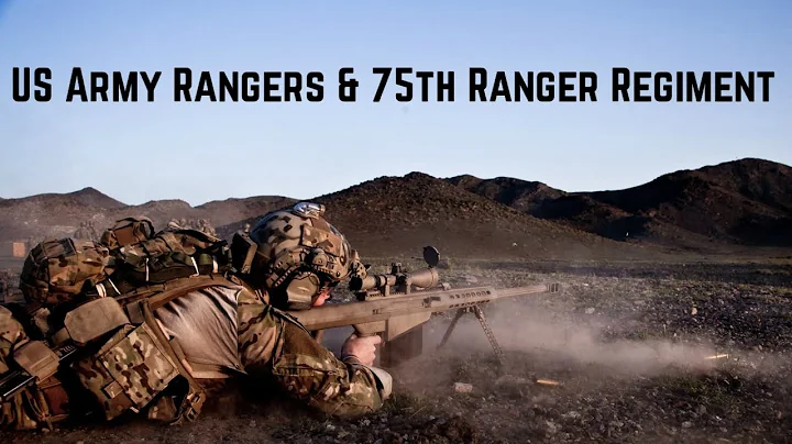 US Army Rangers & 75th Ranger Regiment