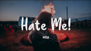 MASN - Hate Me