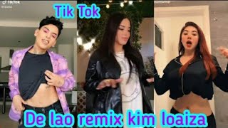 De lao remix tik tokers bailando DE LAO *Kim Loaiza, Ely blancarte, franzata y Elvis de yongol