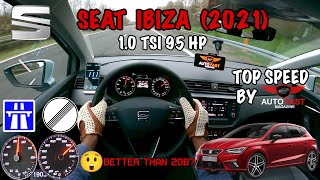 2021 Seat Ibiza TSI 95 - TOP SPEED DRIVE POV