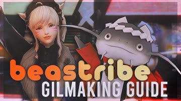 Making Gil With Only Beast Tribes? | Niche Gilmaking | FFXIV Gilmaking Guides