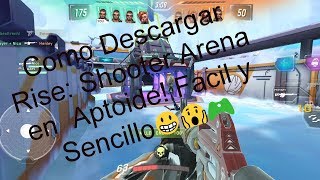 Como Descargar Rise: Shooter Arena en  Aptoide! Facil y Sencillo😀😱🎮 screenshot 2