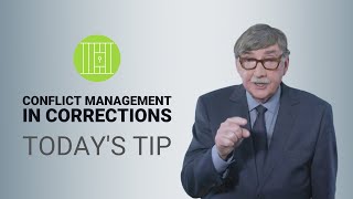 Conflict Management in Corrections - Today's Tip from Lexipol