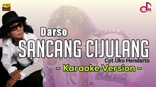 Sancang Cijulang - Darso | Karaoke Lirik