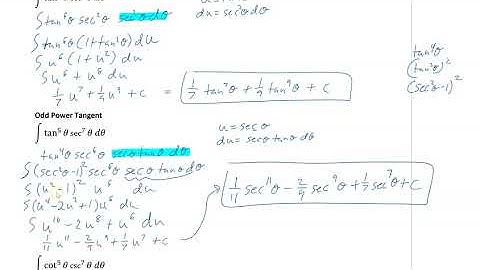 7 2 c even power sec odd power tangent integrals