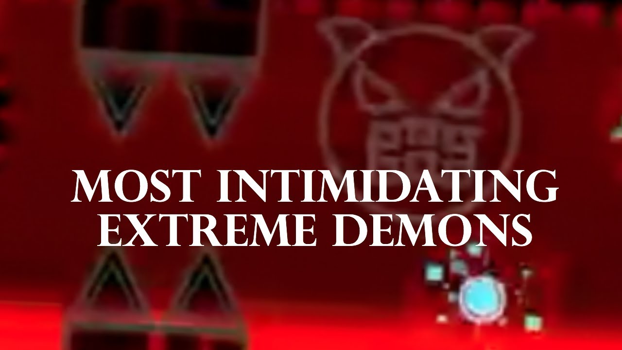 Top 5 Most Intimidating Extreme Demons in Geometry Dash - YouTube