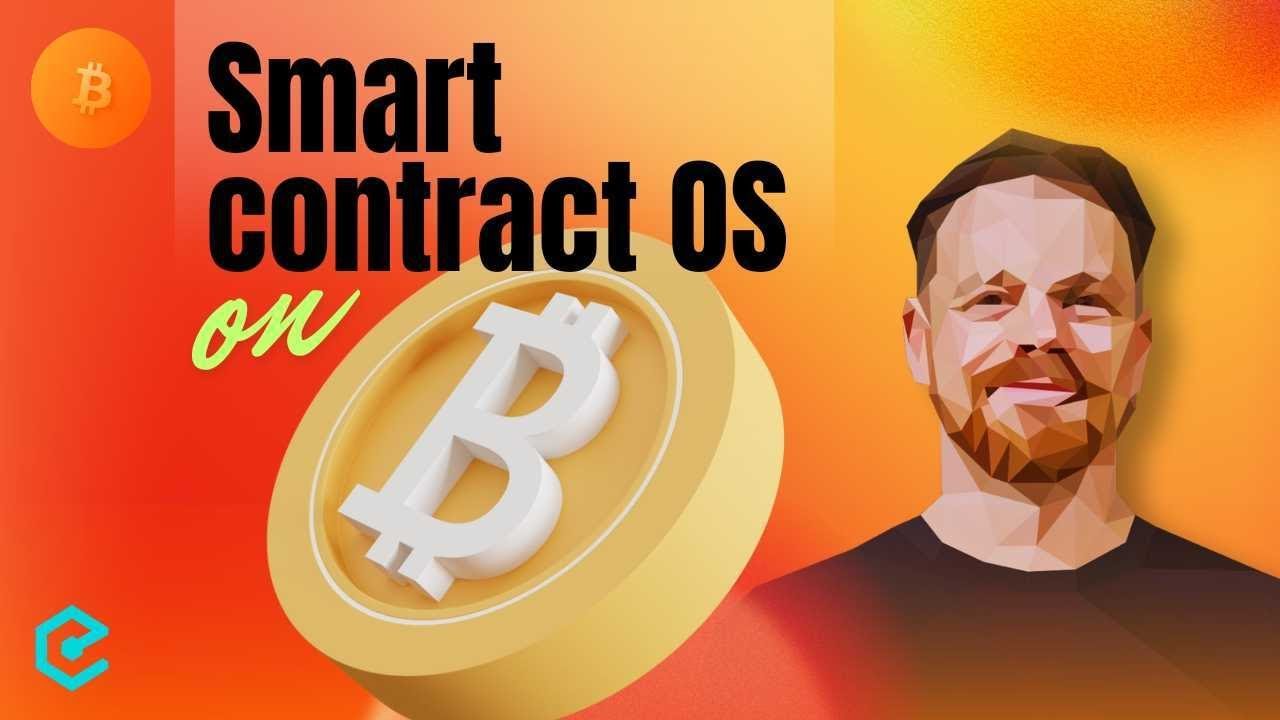 Bitcoin OS: Bitcoin Block 853626 Changed Everything For BTC Smart Contracts  - Edan Yago. Ep. 576