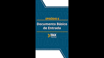 O que é documento básico de entrada DBE?