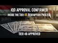 Full IQD Approval Confirmed: Inside the Tier 4B Redemption Process!