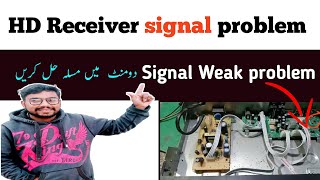 HD Receiver Signal Problem | dish receiver signal problem |