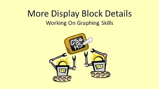 Week 3 Lesson 11 Video 2 EV3: More Display Block Details - Working on Graphing Skills