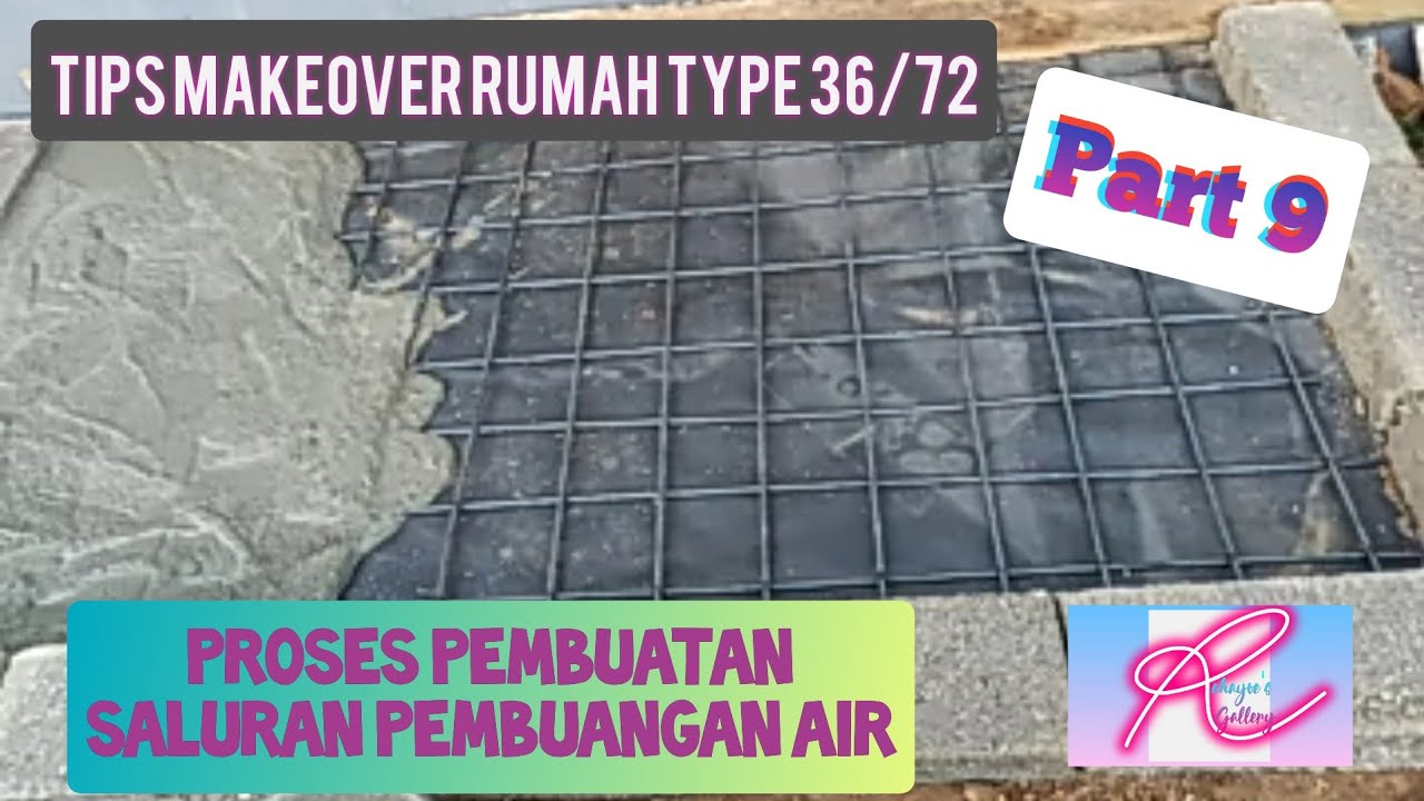 Proses Pembuatan Saluran  Pembuangan  Air  TIPS MAKEOVER 