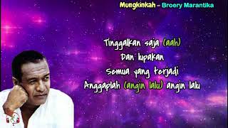 Mungkinkah  -  Broery Marantika  (Lirik Lagu)