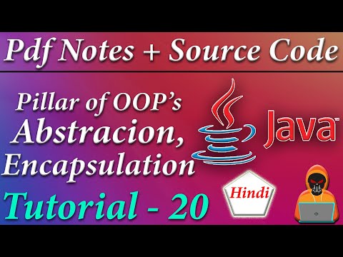 Encapsulation & Abstractions Concepts in JAVA || JAVA Tutorial in Hindi #20 || Death Code
